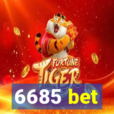 6685 bet